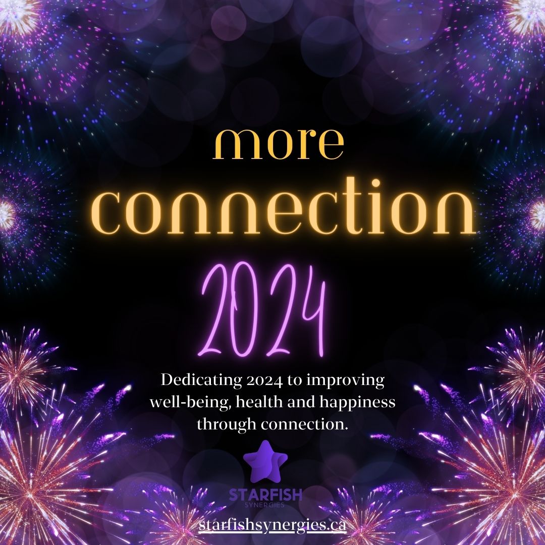 2024 The Year of More Connection Starfish Synergies